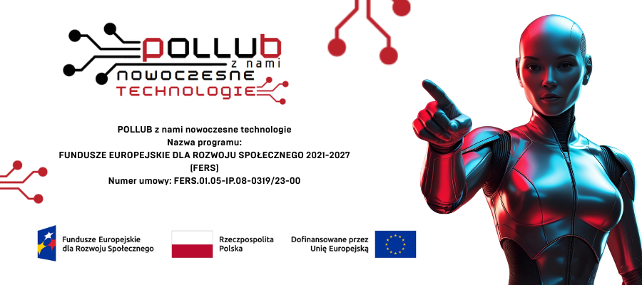 POLLUB z nami nowoczesne technologie